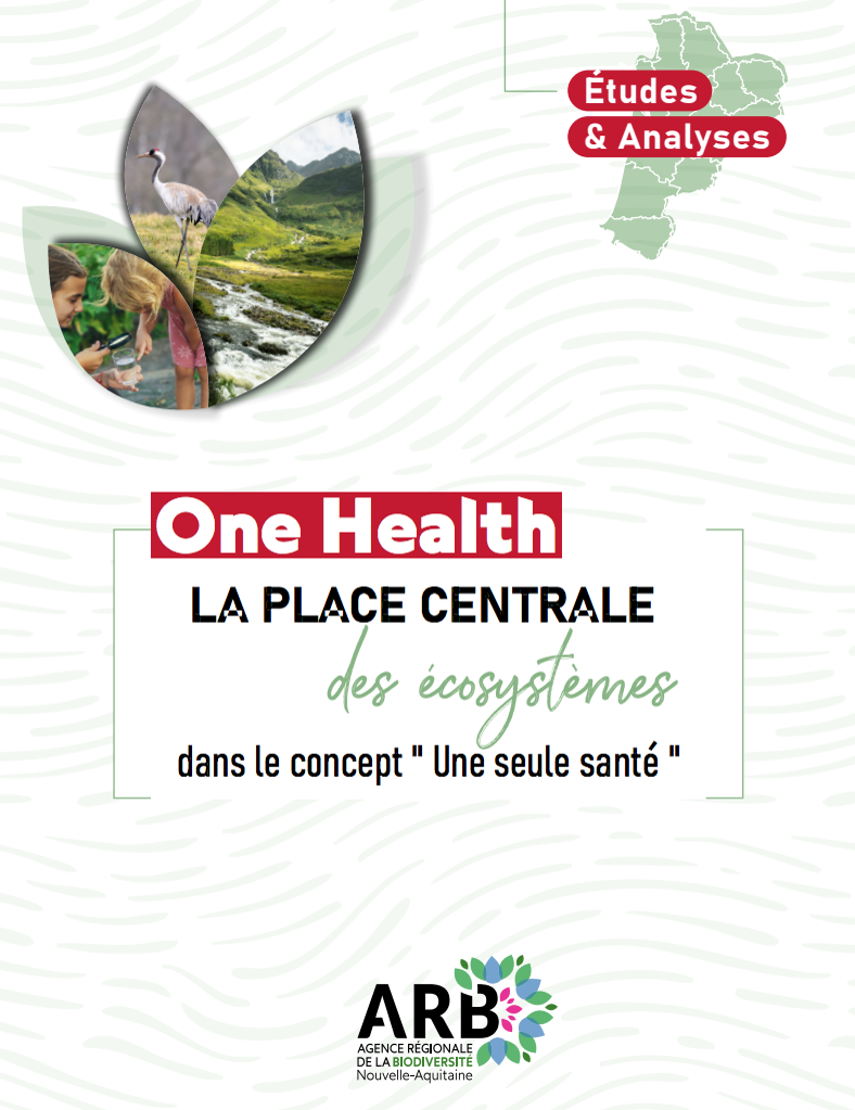 One Health (Une seule santé) : de quoi parle-t-on ?
